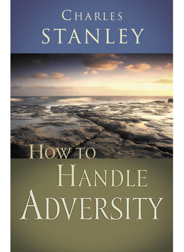 How to Handle Adversity