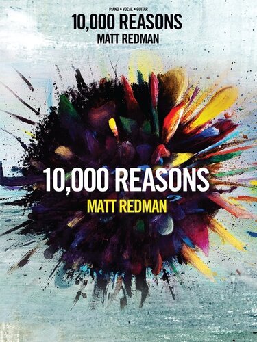 Matt Redman--10,000 Reasons (Songbook)