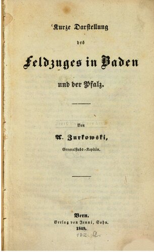 Kurze Beleuchtung des Feldzuges in Baden und der Pfalz