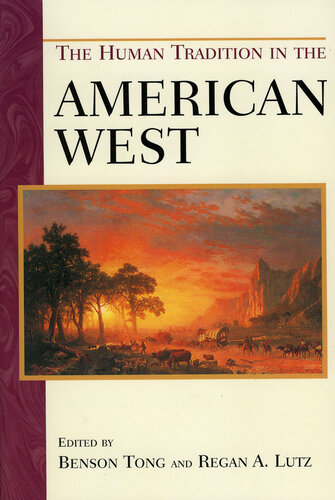 The Human Tradition in the American West