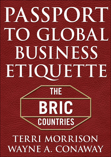 Passport for Global Business Etiquette: The Bric Countries