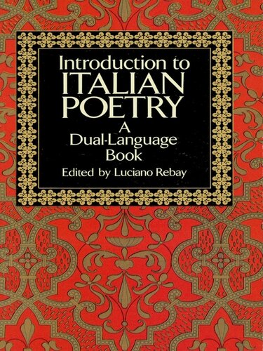 Introduction to Italian Poetry: A Dual-Language Book