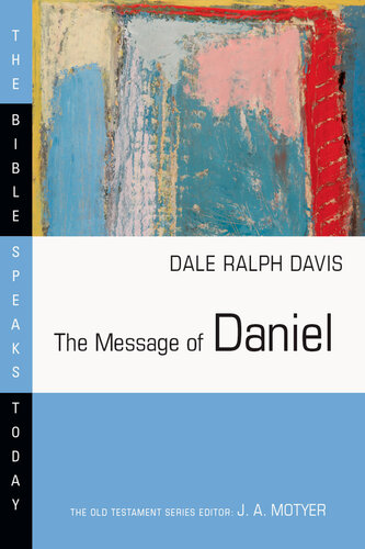 The Message of Daniel