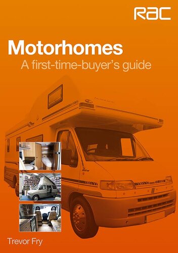 Motorhomes: A First-Time-Buyer's Guide