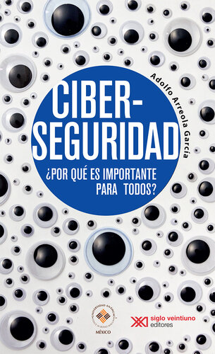 Ciberseguridad: ¿Por qué es importante para todos?