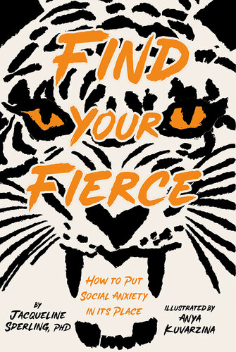 Find Your Fierce: How to Put Social Anxiety in Its Place