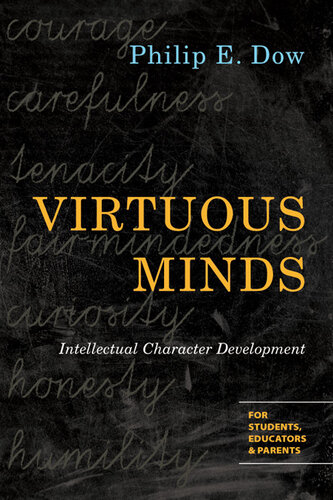 Virtuous Minds: Intellectual Character Development