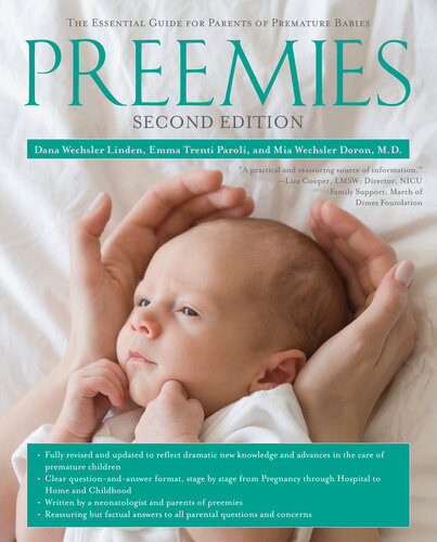 Preemies: The Essential Guide for Parents of Premature Babies