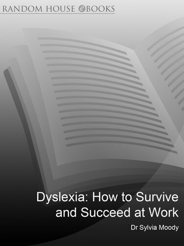 Dyslexia: How to survive and succeed at work