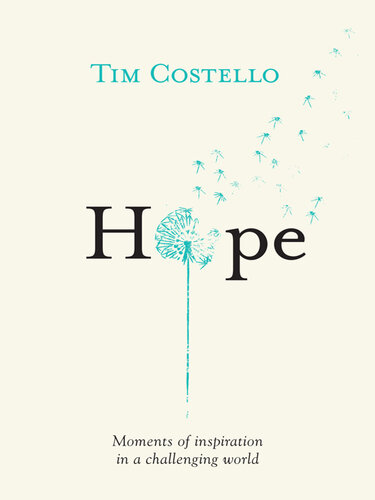 Hope: Moments of inspiration in a challenging world