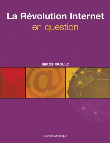 La Révolution Internet en question