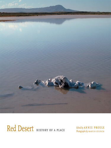 Red Desert: History of a Place