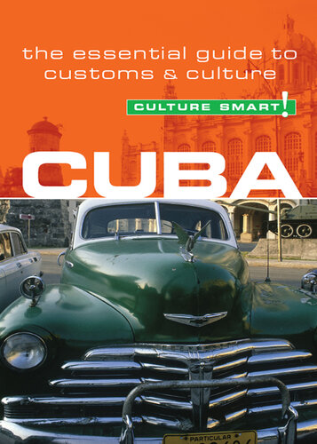 Cuba--Culture Smart!: The Essential Guide to Customs & Culture