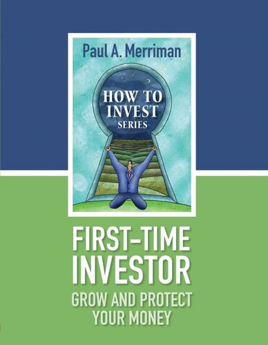 First Time Investor: Grow and Protect Your Money