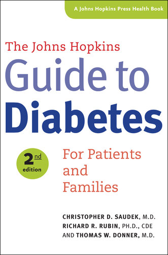 The Johns Hopkins Guide to Diabetes: For Patients and Families