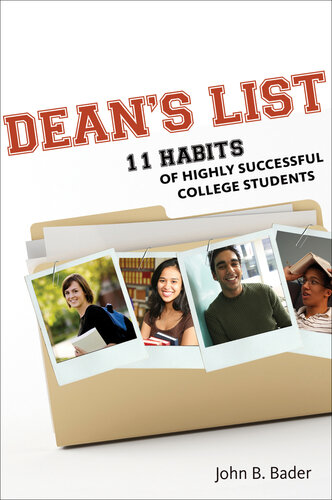 Dean's List: Eleven Habits of Highly Successful College Students