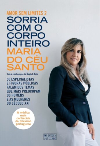 Sorria com o Corpo Inteiro--Amor sem limites 2