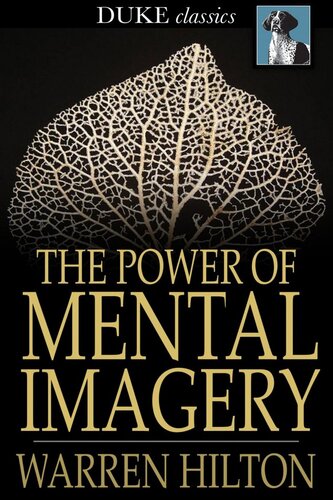 The Power of Mental Imagery