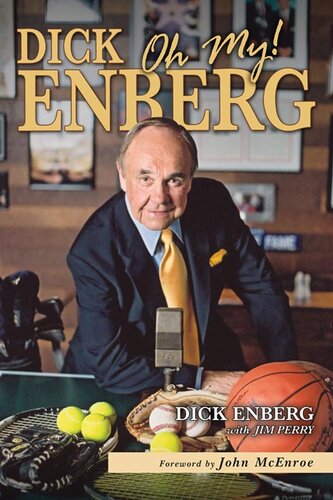 Dick Enberg: Oh My!