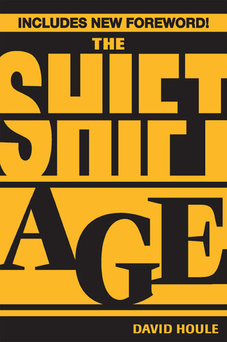 The Shift Age