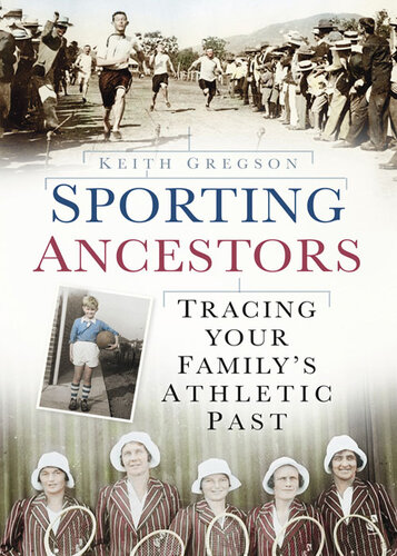 Sporting Ancestors: Tracing Your Family's Athletic Past