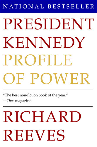 President Kennedy: Profile of Power