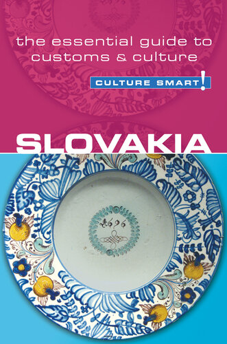 Slovakia--Culture Smart!: The Essential Guide to Customs & Culture