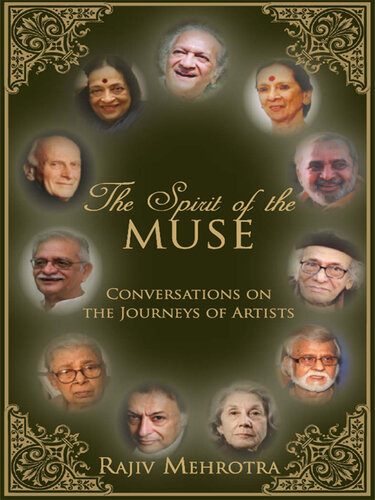 The Spirit of the Muse: Conversations on the Journeys of Artists