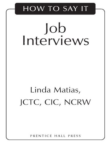 How to Say It Job Interviews