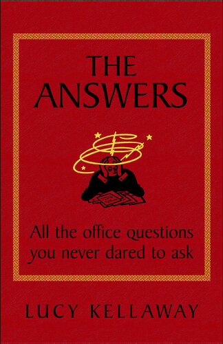 The Answers: All the office questions you never dared to ask