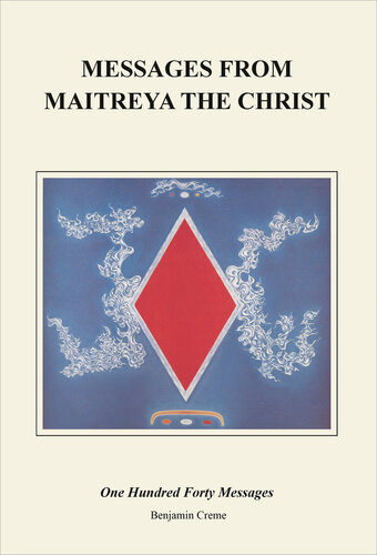 Messages from Maitreya the Christ