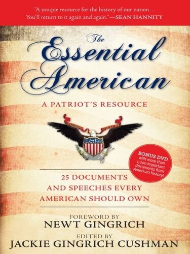 The Essential American: 25 Documents and Speeches Every American Should Own