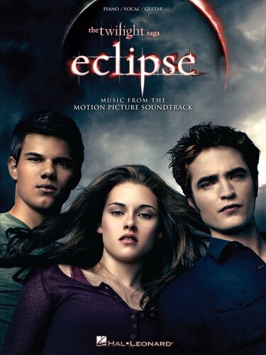 The Twilight Saga--Eclipse (Songbook): Music from the Motion Picture Soundtrack