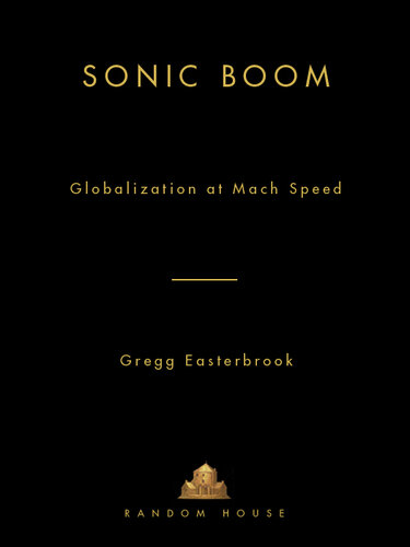 Sonic Boom: Globalization at Mach Speed