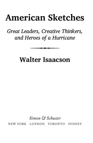 American Sketches: Great Leaders, Creative Thinkers, and Heroes of a Hurricane