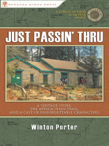 Just Passin' Thru: A Vintage Store, the Appalachian Trail, and a Cast of Unforgettable Characters