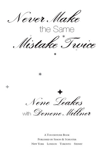 Never Make the Same Mistake Twice: Lessons on Love and Life Learned the Hard Way