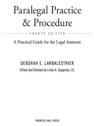 Paralegal Practice & Procedure: A Practical Guide for the Legal Assistant