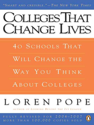 Colleges That Change Lives: 40 Schools That Will Change the Way You Think About Colleges