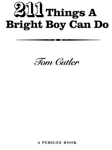 211 Things a Bright Boy Can Do