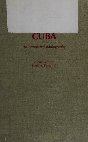 Cuba : an annotated bibliography