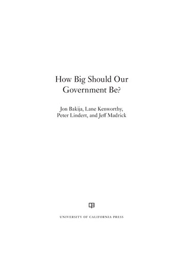 How Big Should Our Government Be?