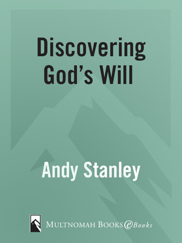 Discovering God's Will Study Guide: How to Know When You Are Heading in the Right Direction