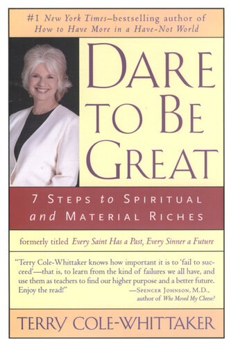 Dare to Be Great!: 7 Steps to Spiritual and Material Riches