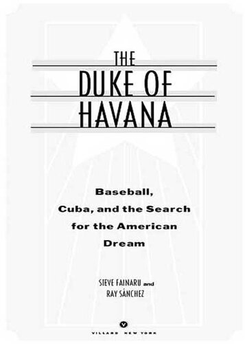 The Duke of Havana: Baseball, Cuba, and the Search for the American Dream