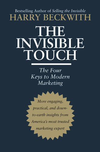 The Invisible Touch: The Four Keys to Modern Marketing