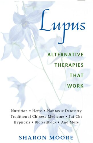 Lupus: Alternative Therapies That Work