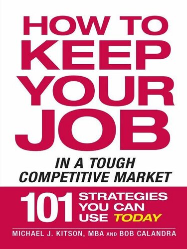 How to Keep Your Job in a Tough Competitive Market