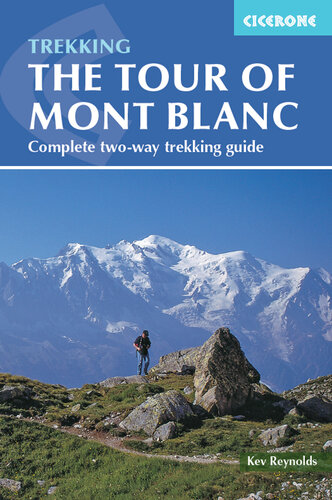 Tour of Mont Blanc: Complete Two-Way Trekking Guide