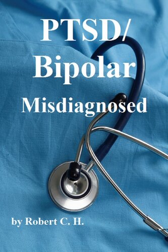 PTSD/Bipolar Misdiagnosed